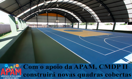 Com o apoio da APAM, CMDP II ampliará área esportiva
