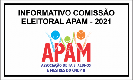 INFORMATIVO COMISSÃO ELEITORAL APAM – 2021